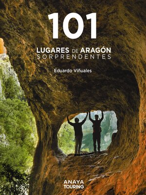 cover image of 101 Lugares de Aragón sorprendentes